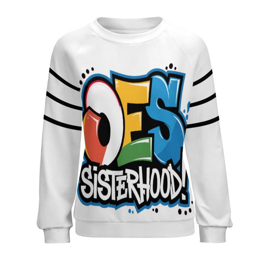 OES Sisterhood of Love Sweatshirt - Sistarhood